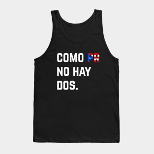 Como Puerto Rico No Hay Dos Puerto Rican Pride Tank Top